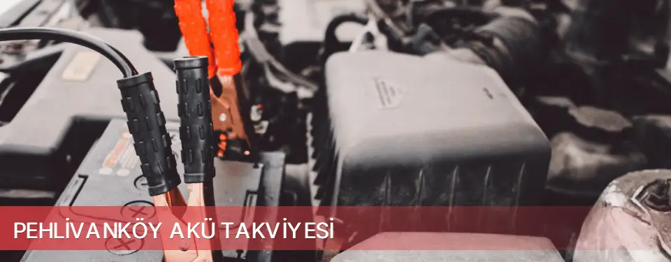 Pehlivanköy İlçemi Akü Takviyesi
